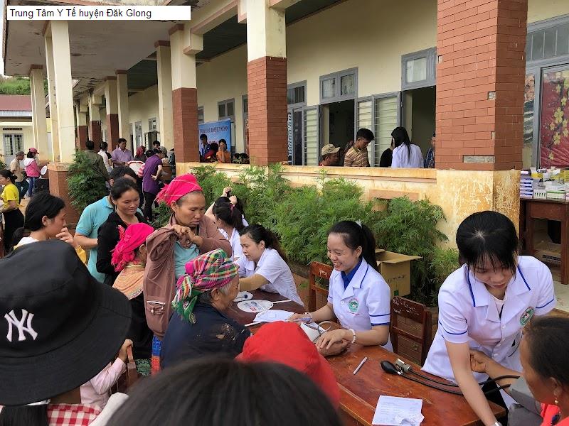 Trung Tâm Y Tế huyện Đăk Glong