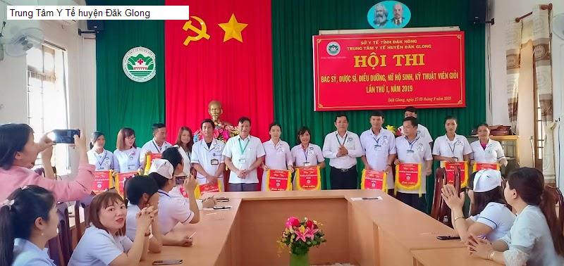 Trung Tâm Y Tế huyện Đăk Glong