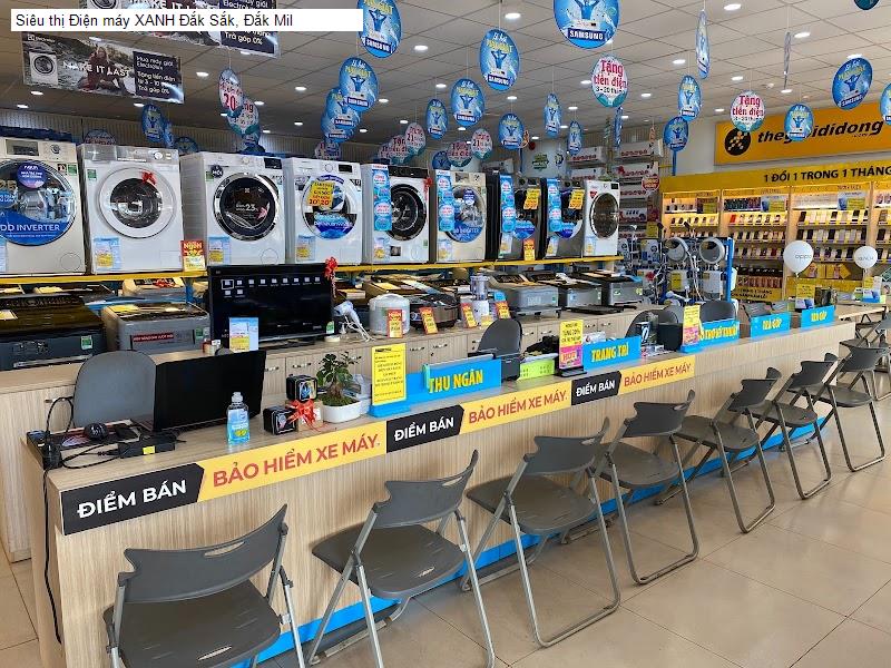 Siêu thị Điện máy XANH Đắk Sắk, Đắk Mil