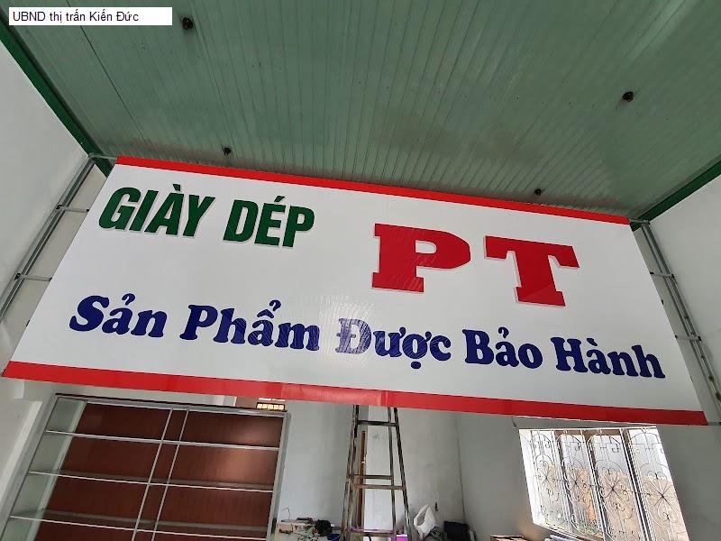 UBND thị trấn Kiến Đức