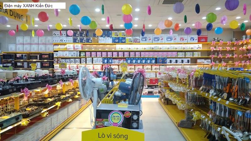 Điện máy XANH Kiến Đức