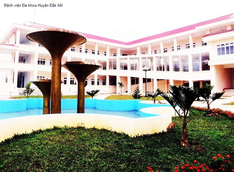 Bệnh viện Đa khoa Huyện Đắk Mil
