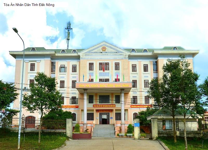 Tòa Án Nhân Dân Tỉnh Đăk Nông