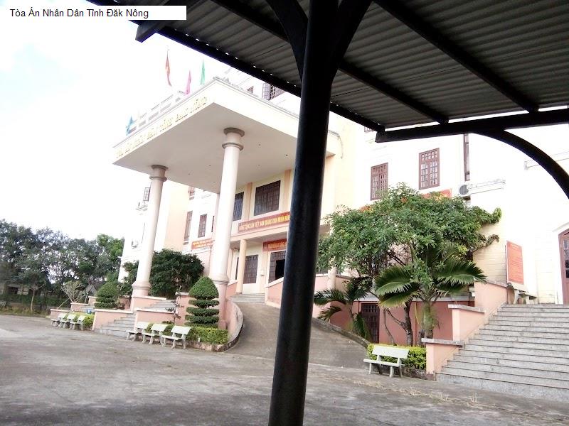 Tòa Án Nhân Dân Tỉnh Đăk Nông